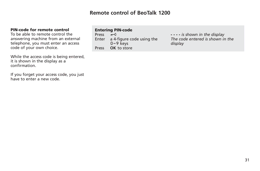 Bang & Olufsen 1200 manual Remote control of BeoTalk, Entering PIN-code 