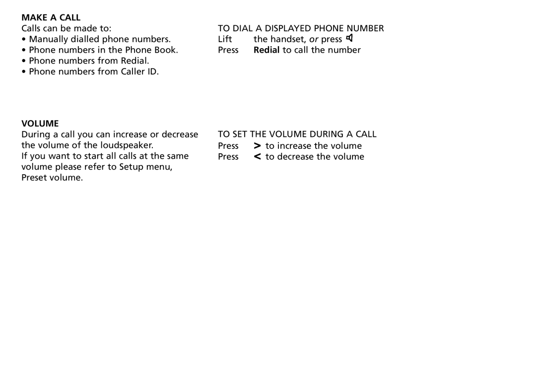 Bang & Olufsen 2500 manual Make a Call, Volume, To Dial a Displayed Phone Number 