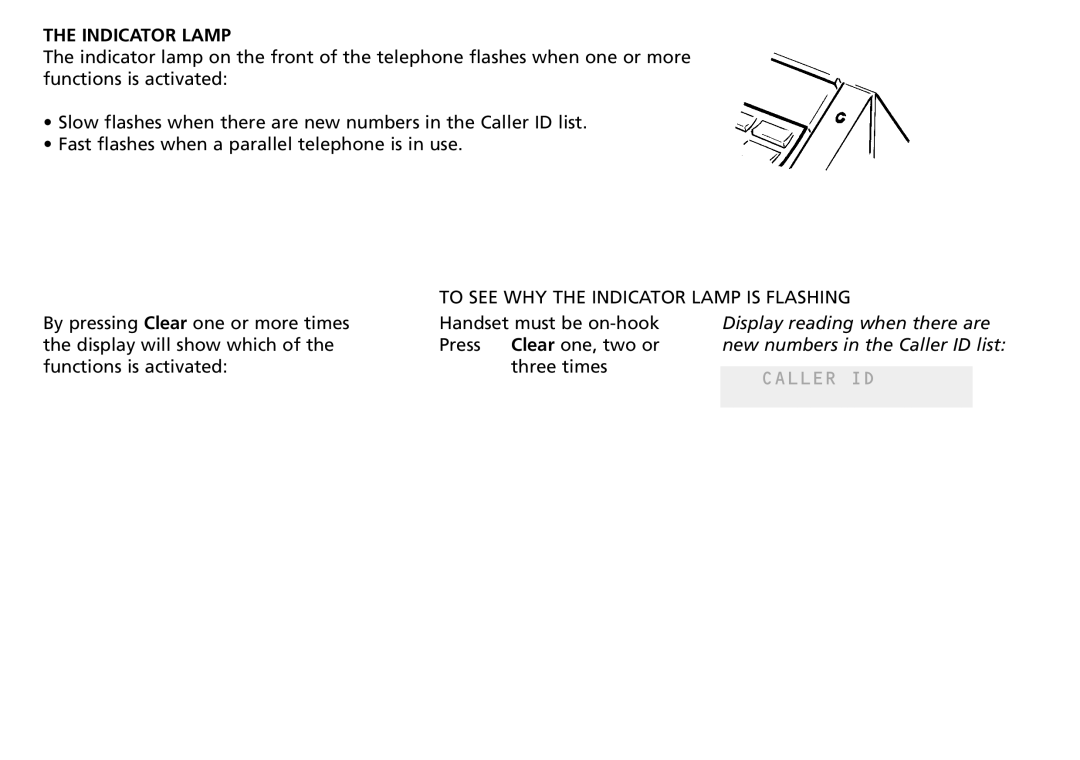 Bang & Olufsen 2500 manual Caller ID, To see WHY the Indicator Lamp is Flashing 