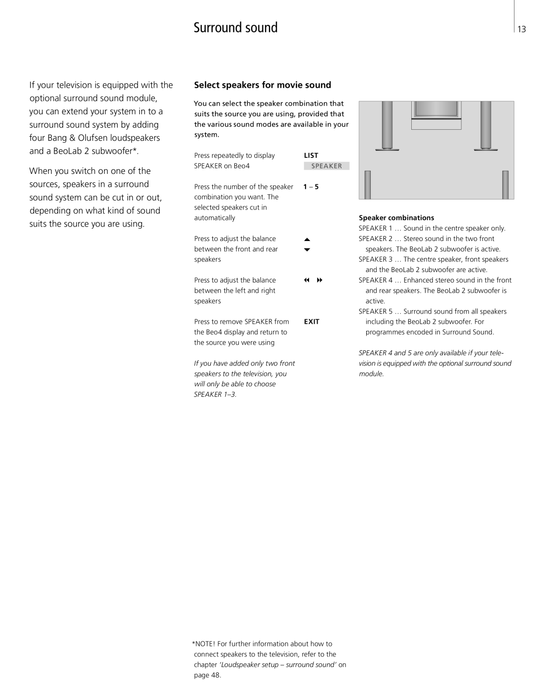 Bang & Olufsen 26-Jun manual Surround sound, Select speakers for movie sound, Speaker combinations 