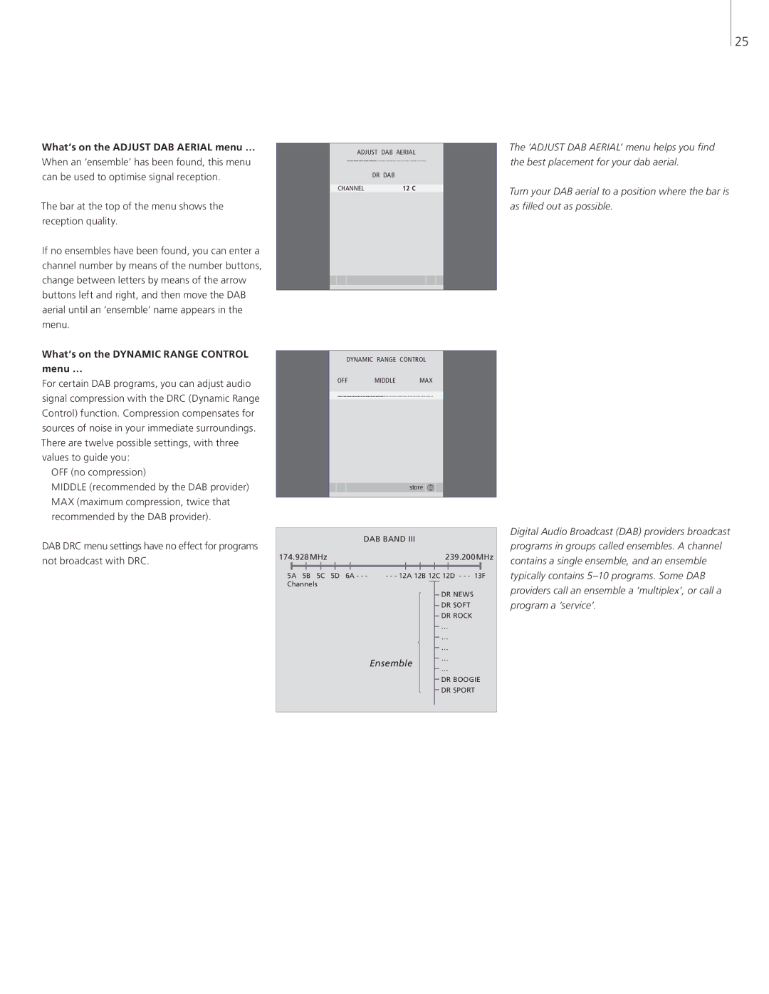 Bang & Olufsen 26-Jun manual What’s on the Adjust DAB Aerial menu …, What’s on the Dynamic Range Control menu … 