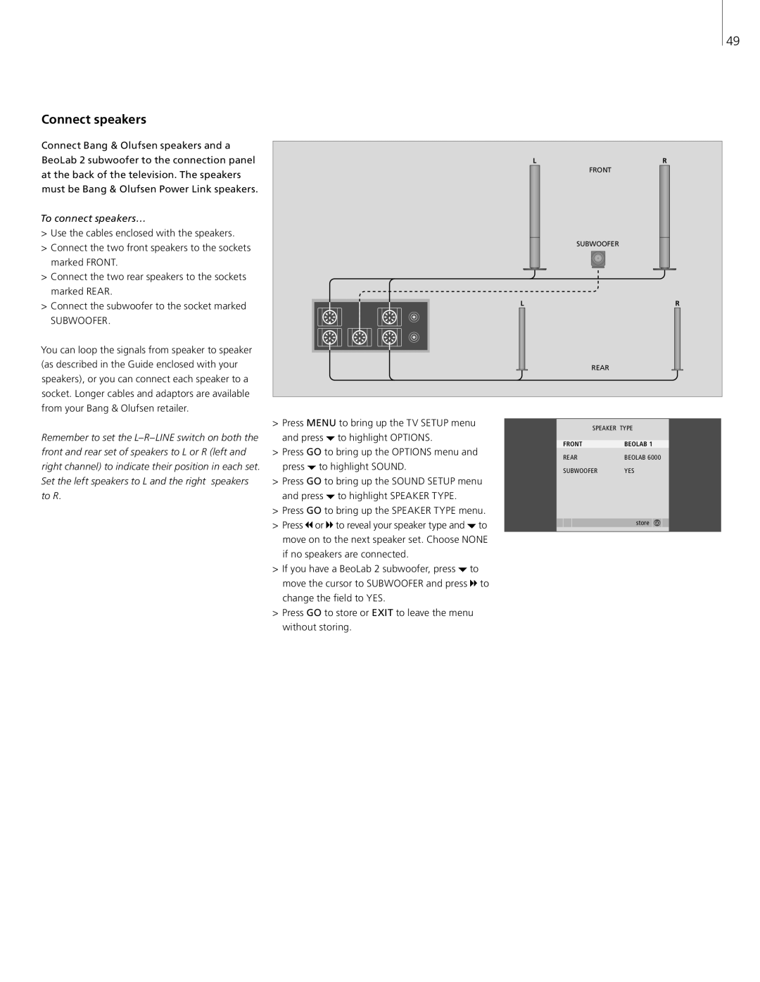 Bang & Olufsen 26-Jun manual Connect speakers, To connect speakers… 