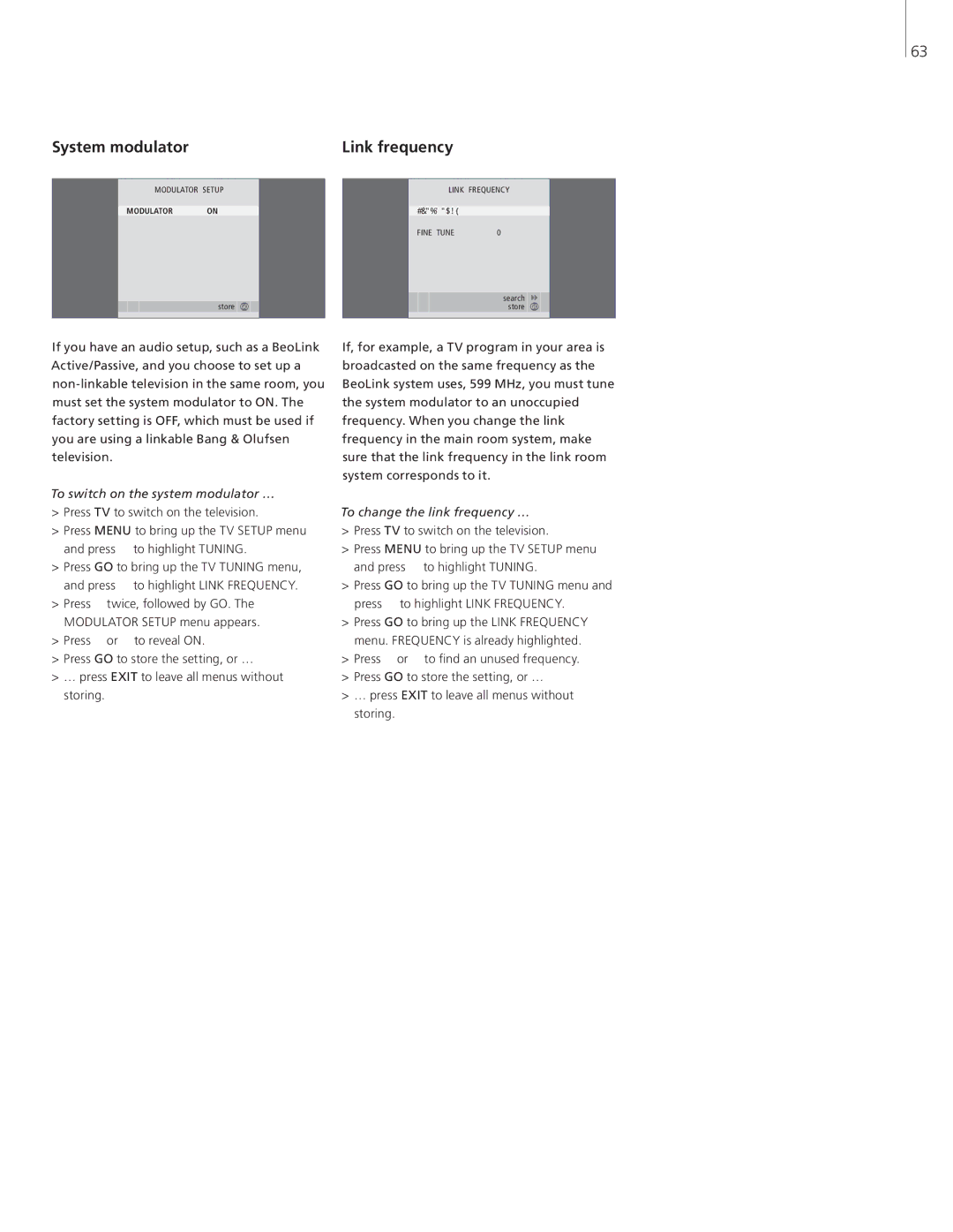 Bang & Olufsen 26-Jun manual System modulator, To switch on the system modulator …, To change the link frequency … 