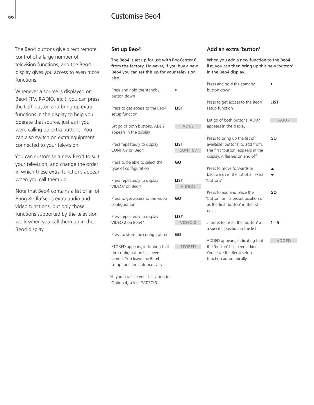 Bang & Olufsen 26-Jun manual Customise Beo4, Set up Beo4, Add an extra ‘button’ 