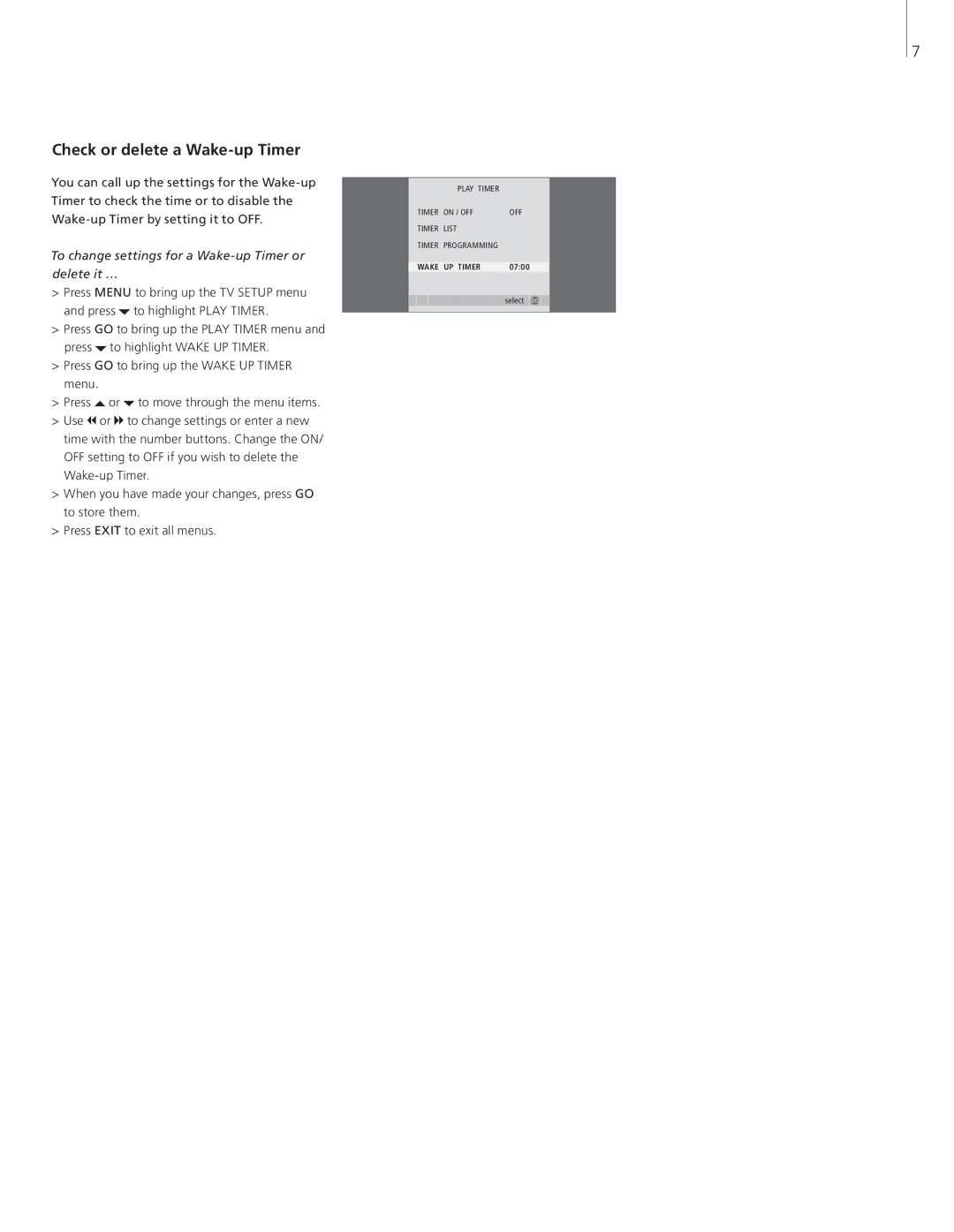 Bang & Olufsen 26-Jun manual Check or delete a Wake-up Timer, To change settings for a Wake-up Timer or delete it … 