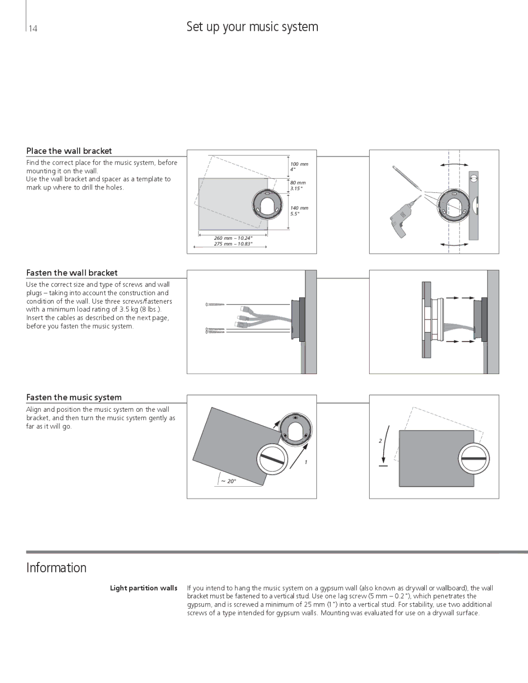 Bang & Olufsen 5 manual Set up your music system, Place the wall bracket, Fasten the wall bracket, Fasten the music system 