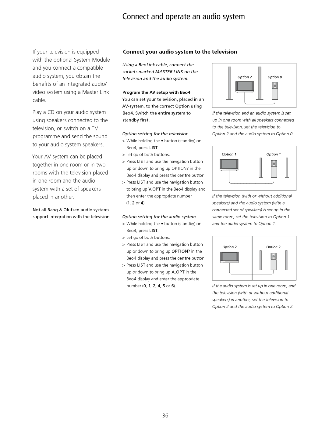 Bang & Olufsen Aug-40 manual Connect and operate an audio system, Connect your audio system to the television 