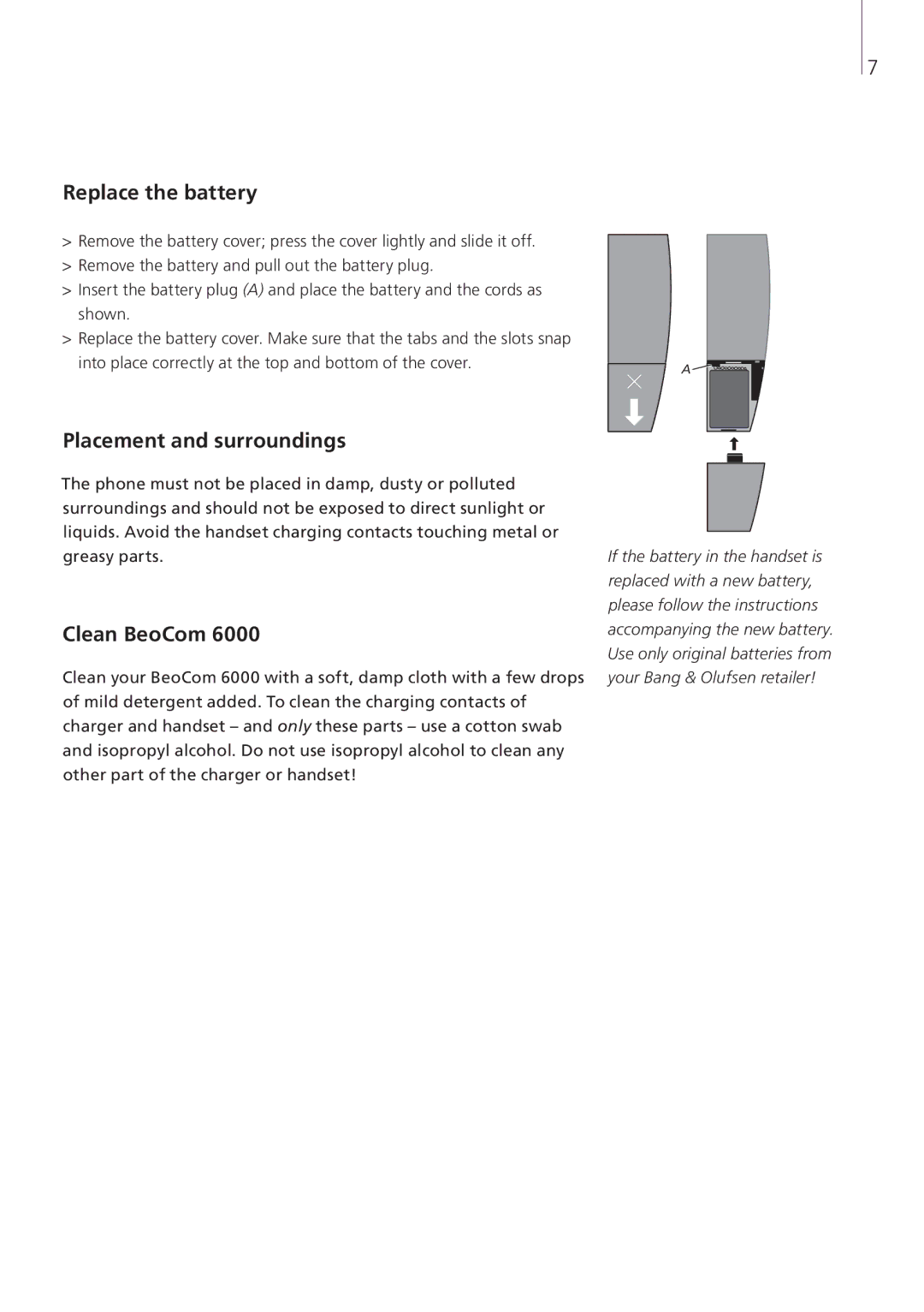 Bang & Olufsen Beocom 6000 manual Replace the battery, Placement and surroundings, Clean BeoCom 