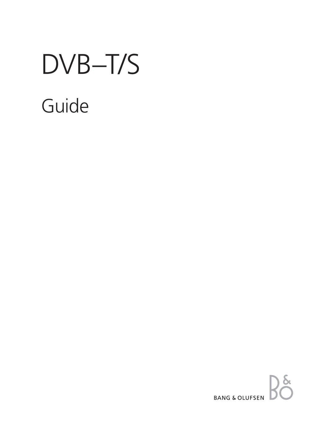 Bang & Olufsen DVBT/S manual Dvb-T/S 