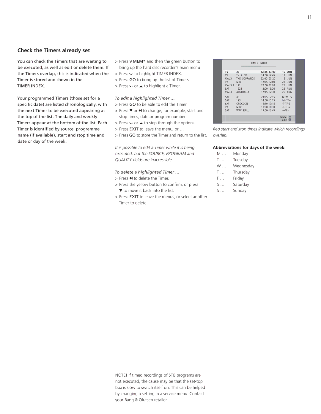 Bang & Olufsen HDR 2 manual Check the Timers already set, To edit a highlighted Timer …, To delete a highlighted Timer … 