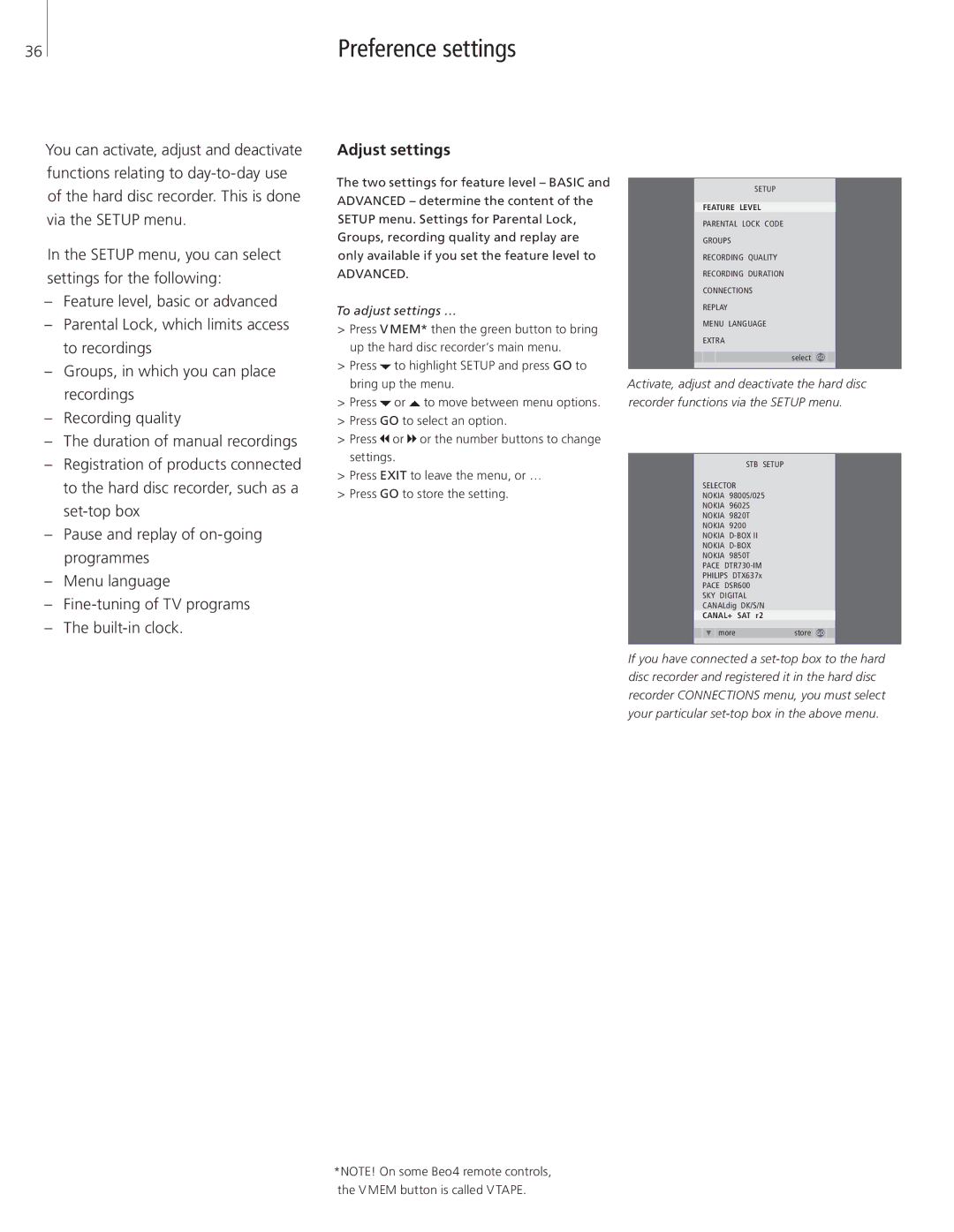 Bang & Olufsen HDR 2 manual Preference settings, Adjust settings, To adjust settings … 