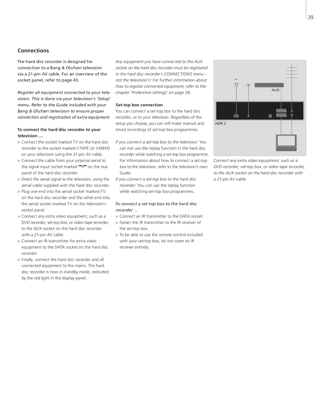 Bang & Olufsen HDR 2 manual Connections, To connect the hard disc recorder to your television …, Set-top box connection 