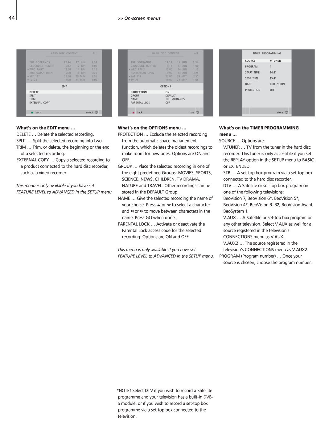 Bang & Olufsen HDR 2 manual On-screenmenus, What’s on the EDIT menu …, What’s on the OPTIONS menu … 