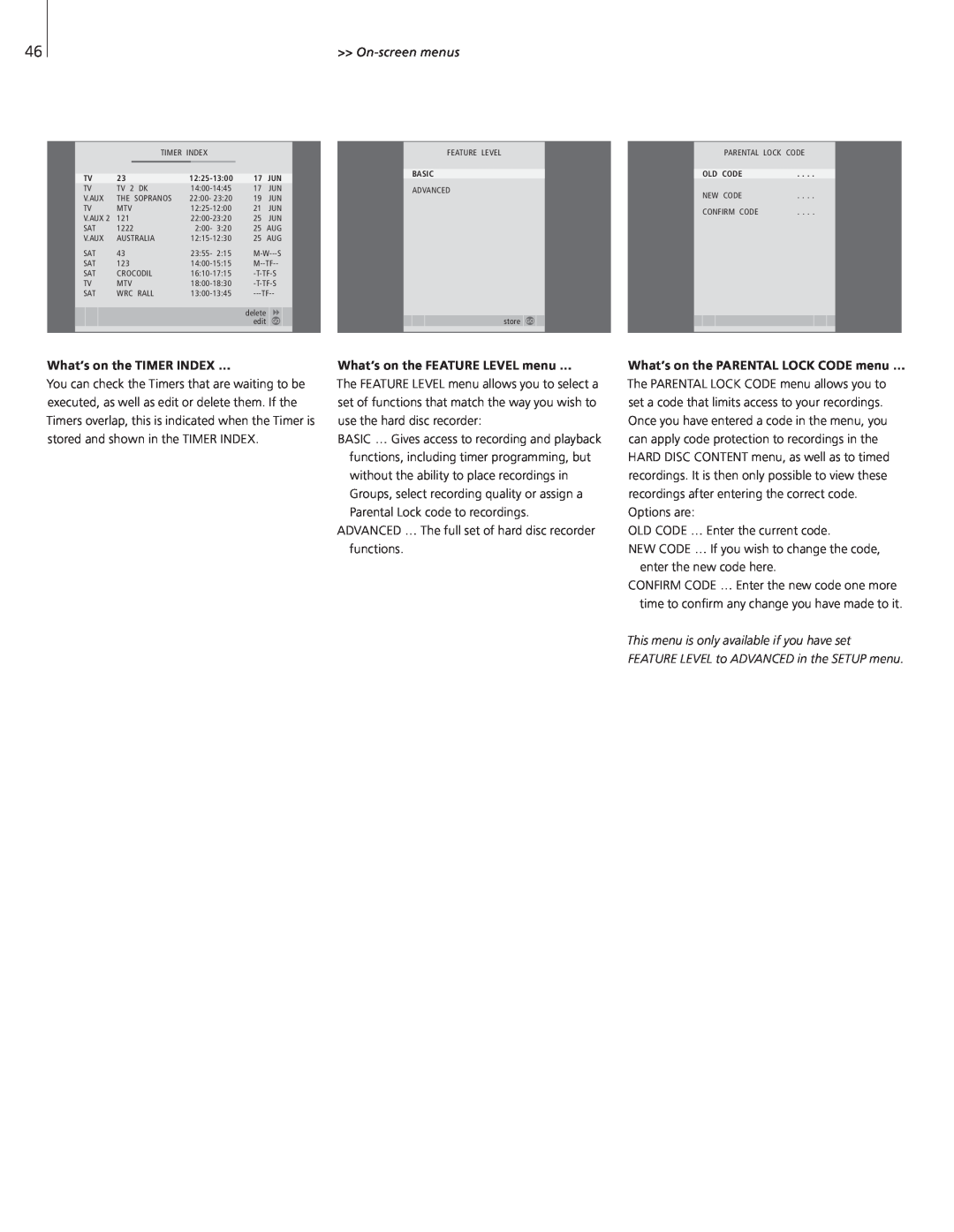 Bang & Olufsen HDR 2 manual On-screenmenus, What’s on the TIMER INDEX …, What’s on the FEATURE LEVEL menu … 