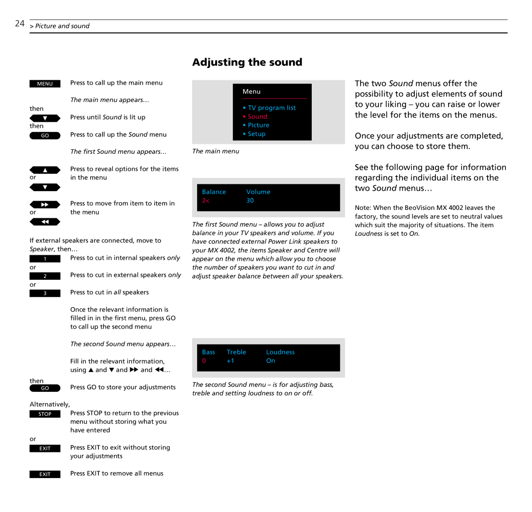 Bang & Olufsen MX 4002 manual Adjusting the sound 