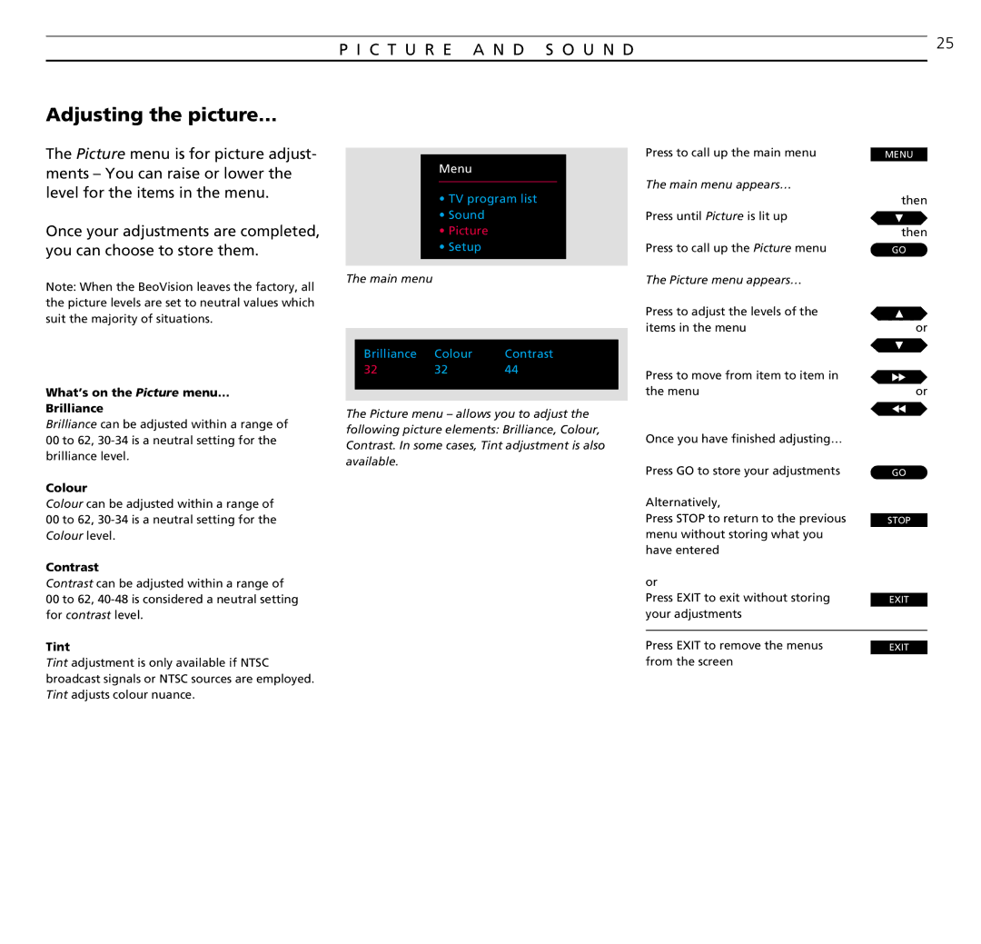 Bang & Olufsen MX TV manual Adjusting the picture…, C T U R E a N D S O U N D 