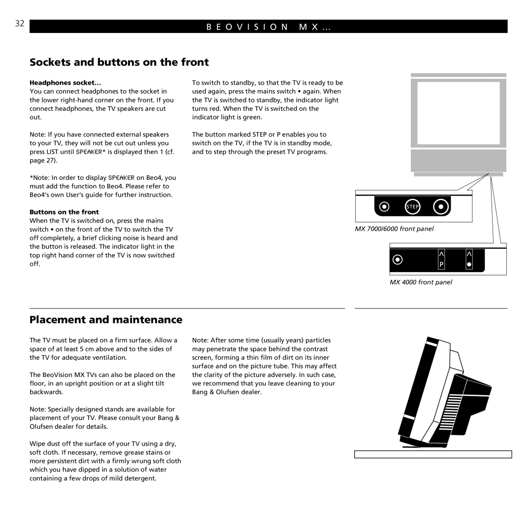 Bang & Olufsen MX TV Sockets and buttons on the front, Placement and maintenance, Headphones socket…, Buttons on the front 