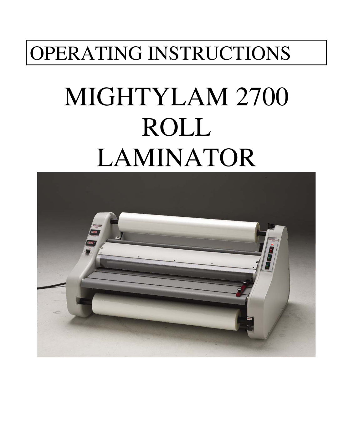 Banner American Products MIGHTYLAM 2700 manual Mightylam Roll Laminator 