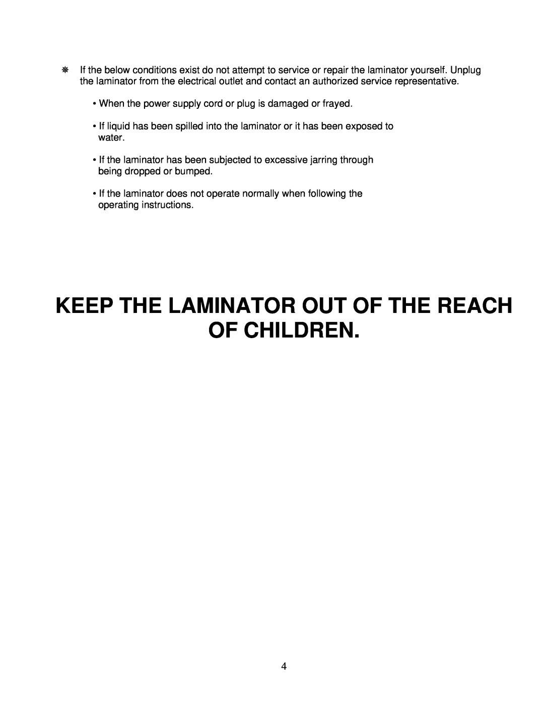 Banner American Products MIGHTYLAM 2700 manual Keep The Laminator Out Of The Reach Of Children 