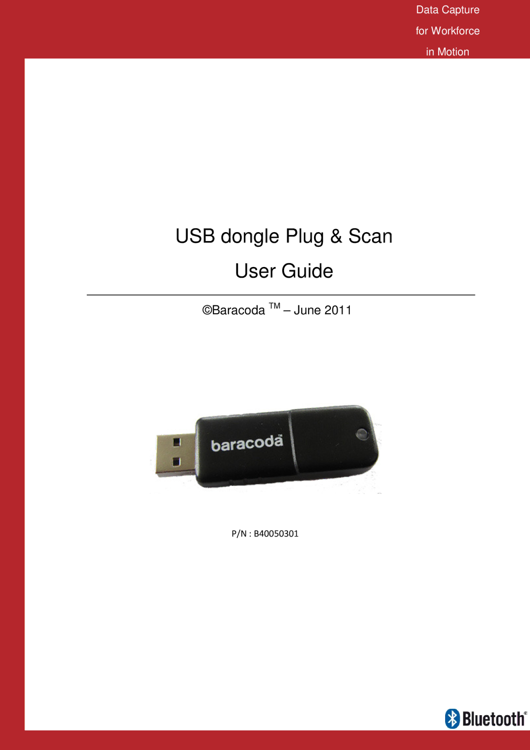 Baracoda B40050301 manual SB dongle Plug & Scan User Guide 