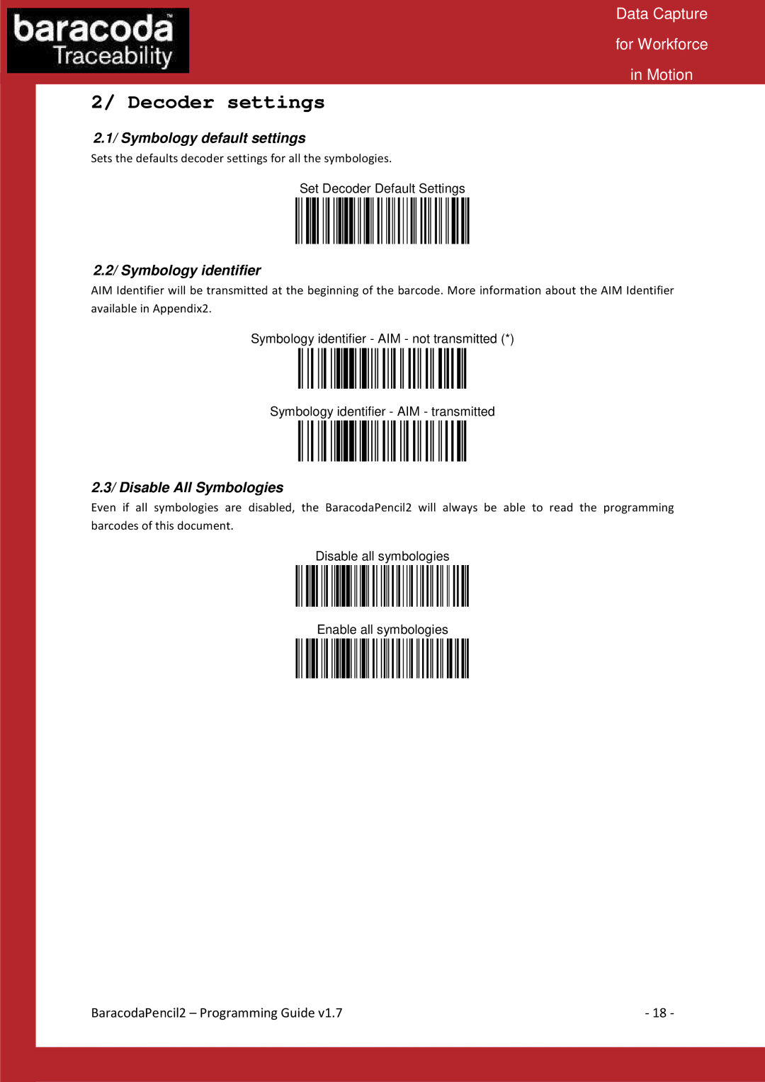 Baracoda Computer Accessories manual Symbology default settings, Symbology identifier, Disable All Symbologies 