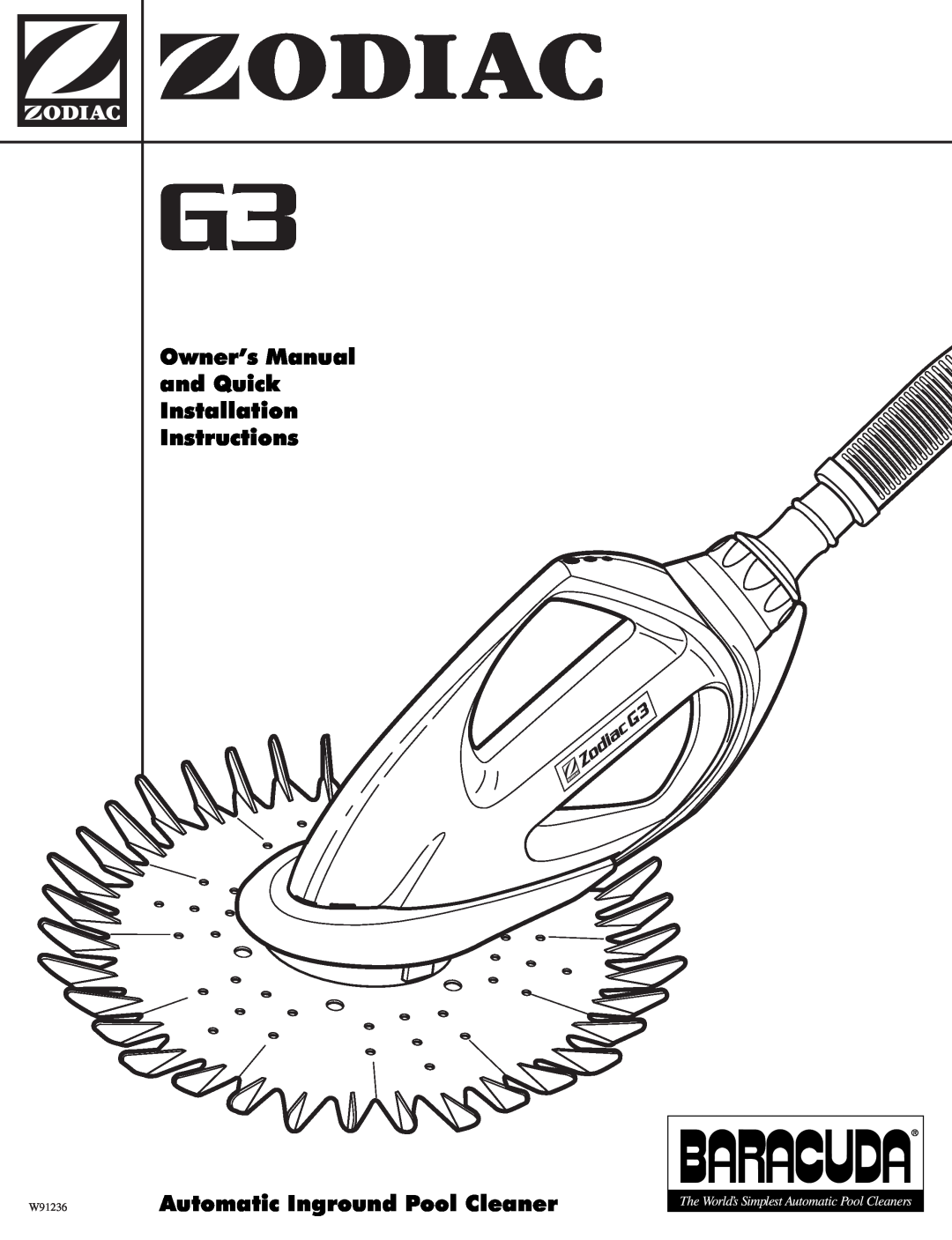 Baracoda G3 owner manual Owner’s Manual and Quick Installation Instructions, W91236Automatic Inground Pool Cleaner 