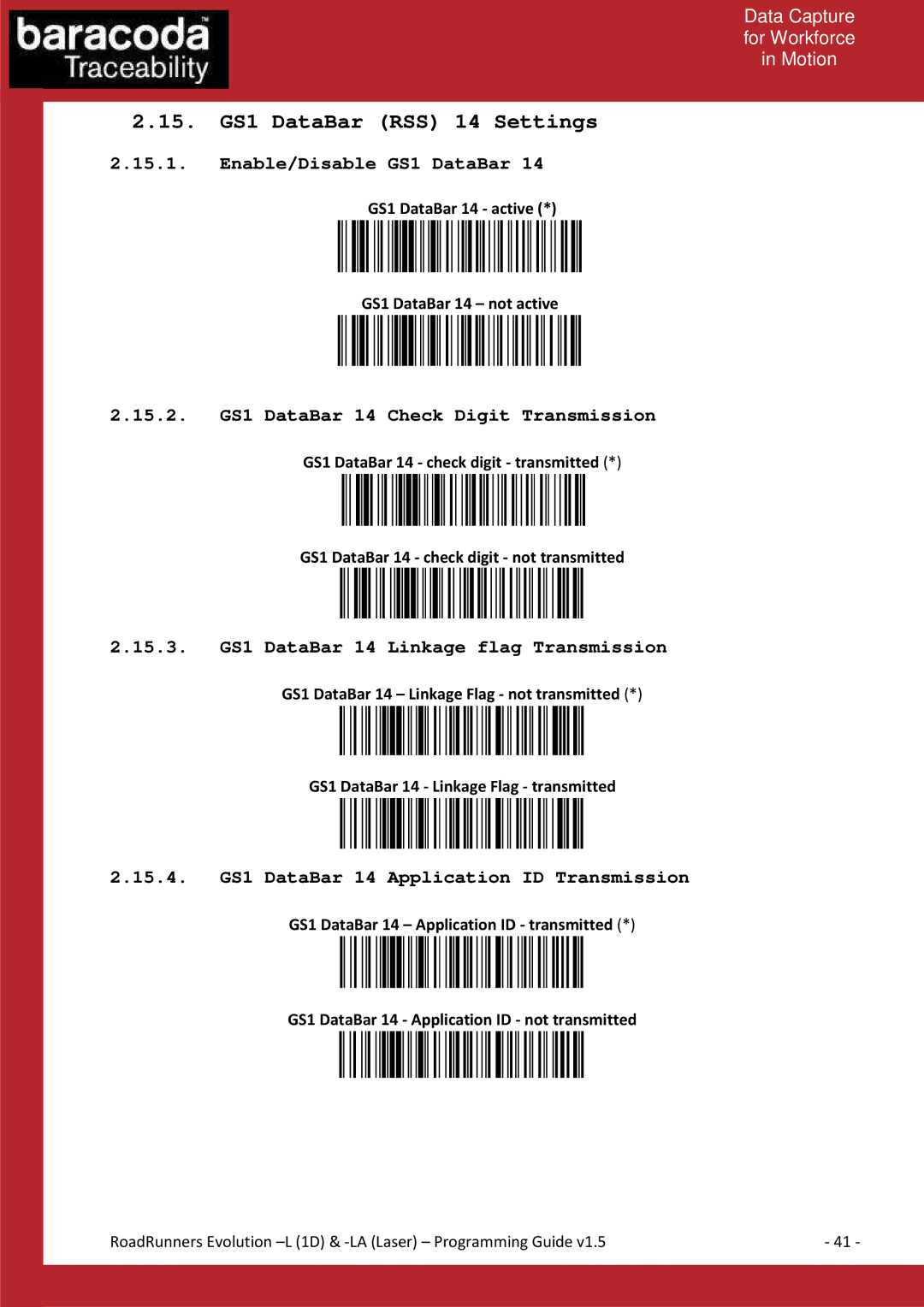 Baracoda L (1D) 15. GS1 DataBar RSS 14 Settings, Enable/Disable GS1 DataBar, 15.2. GS1 DataBar 14 Check Digit Transmission 