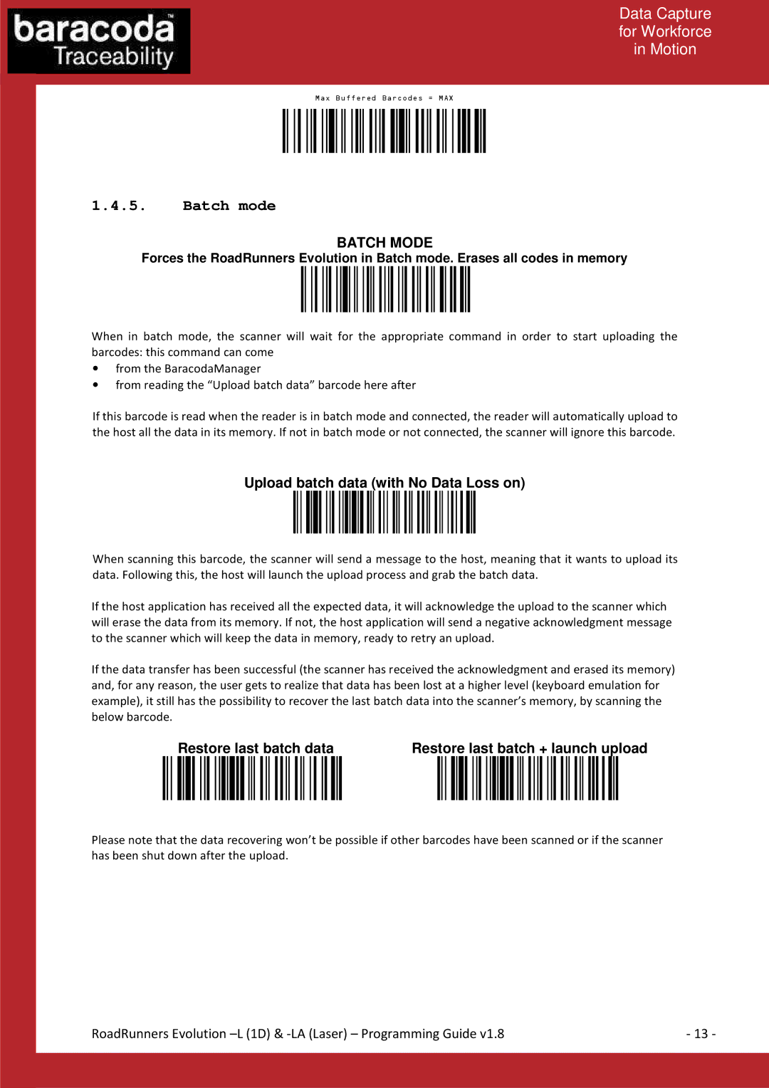 Baracoda L (1D), LA (LASER) manual Batch mode, Batch Mode 