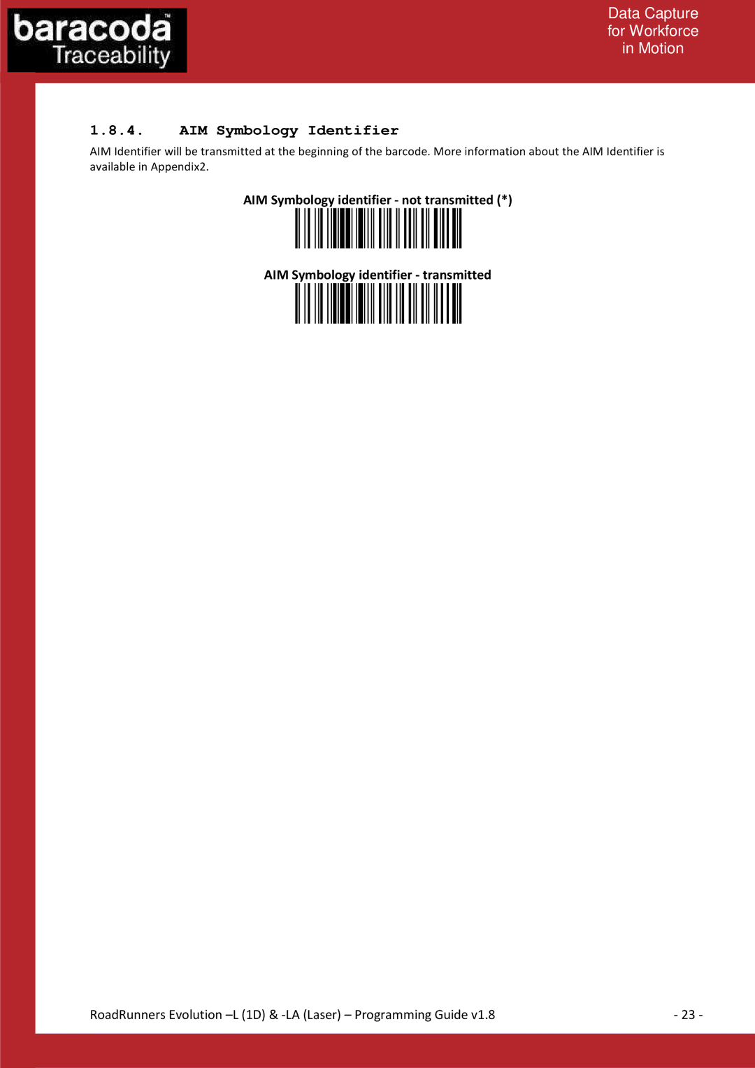 Baracoda L (1D), LA (LASER) manual AIM Symbology Identifier 