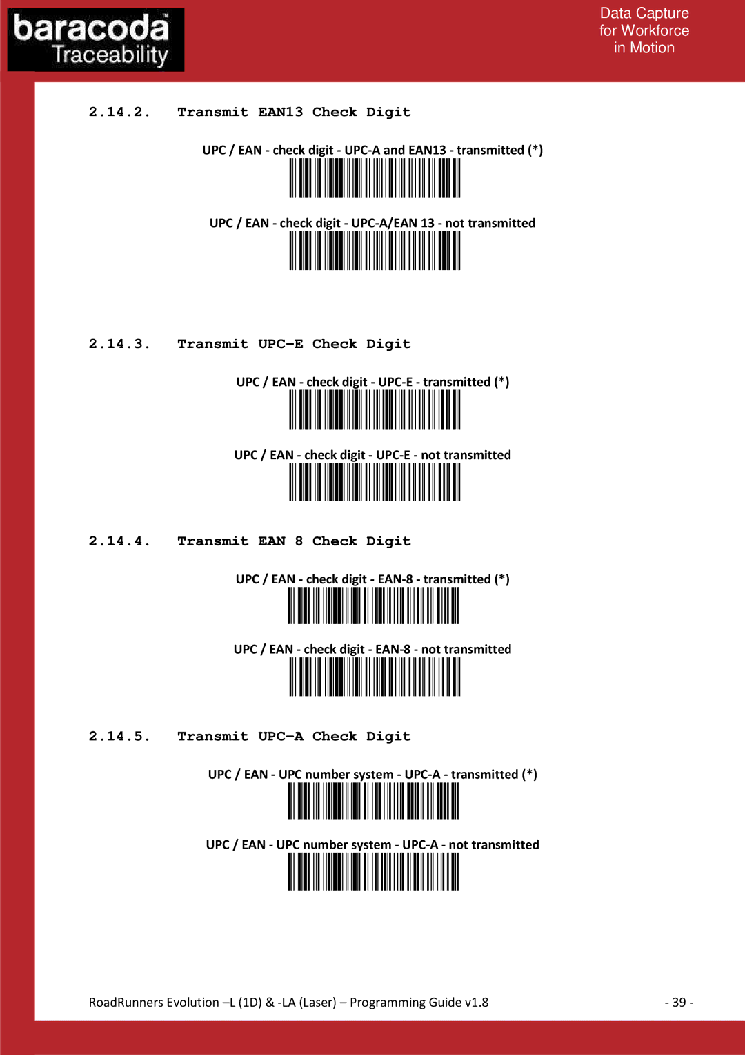 Baracoda L (1D), LA (LASER) manual Transmit EAN13 Check Digit, Transmit UPC-E Check Digit, Transmit EAN 8 Check Digit 