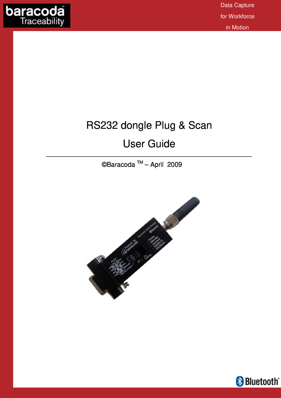 Baracoda RS232RS232 manual RS 232 dongle Plug & Scaan User Guide, Baracoda TM - April 