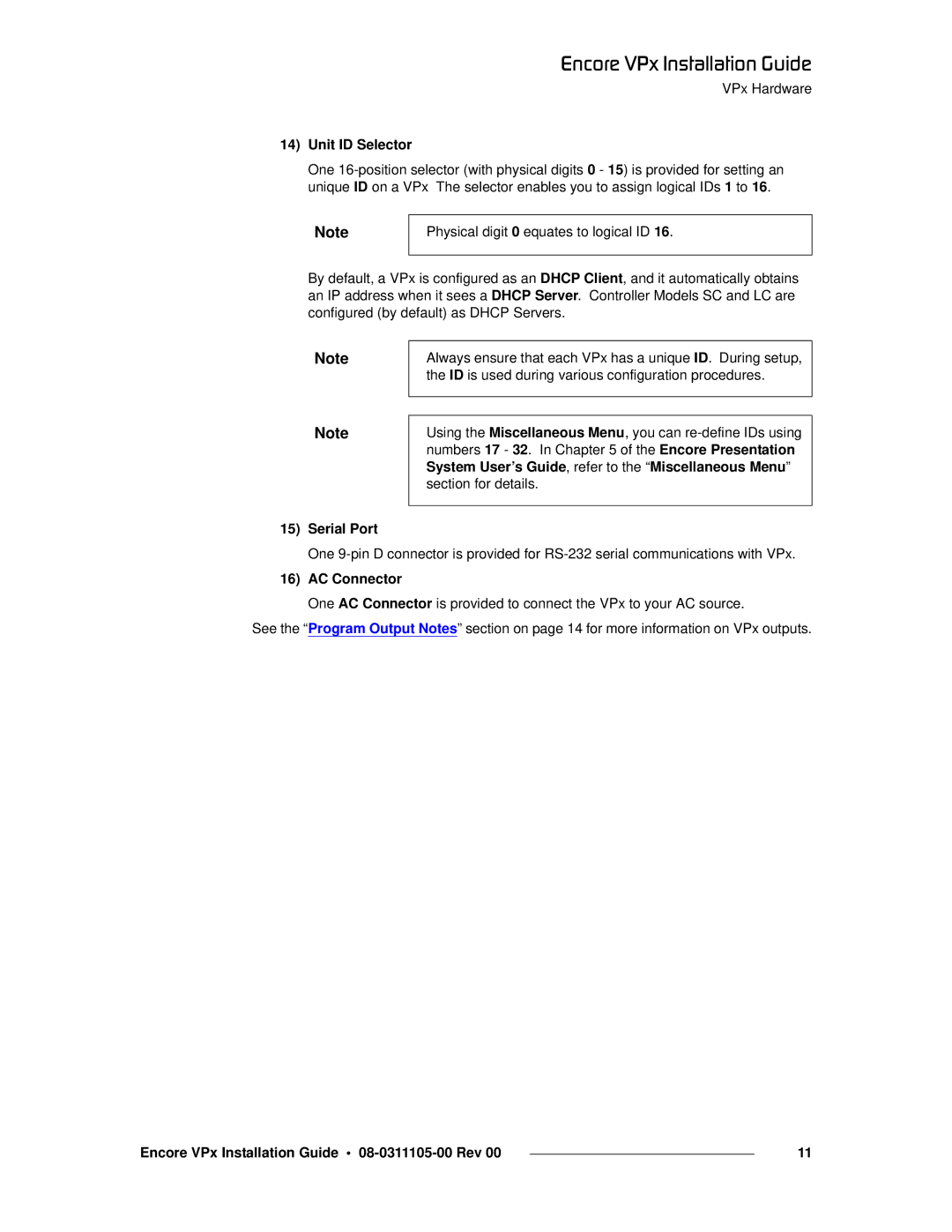 Barco 08-0311105-00 installation instructions Unit ID Selector, Serial Port, AC Connector 