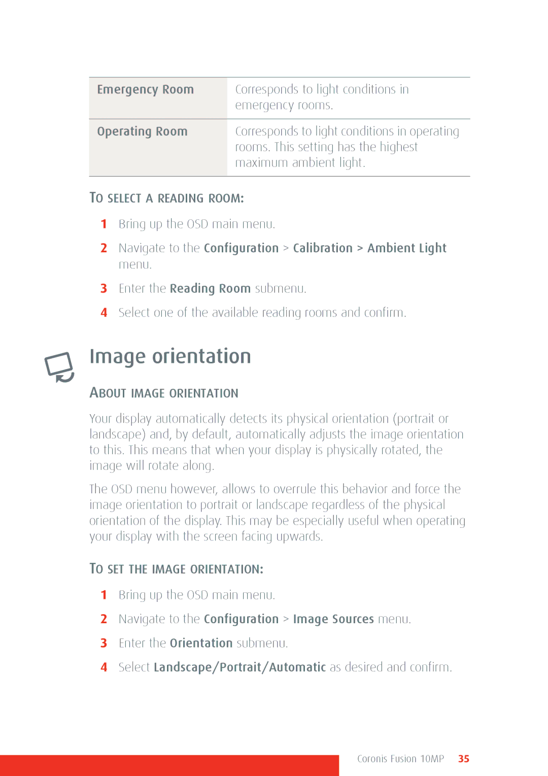 Barco 10MP manual Image orientation, To Select a Reading Room, About Image Orientation, To SET the Image Orientation 