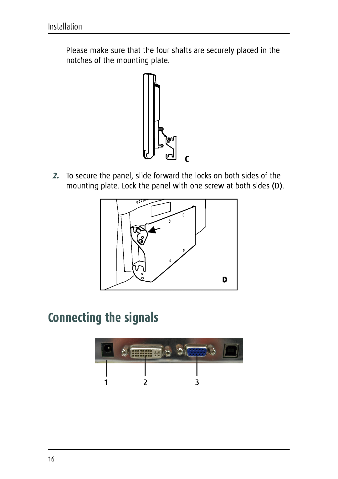 Barco 1219 user manual Connecting the signals, Installation 