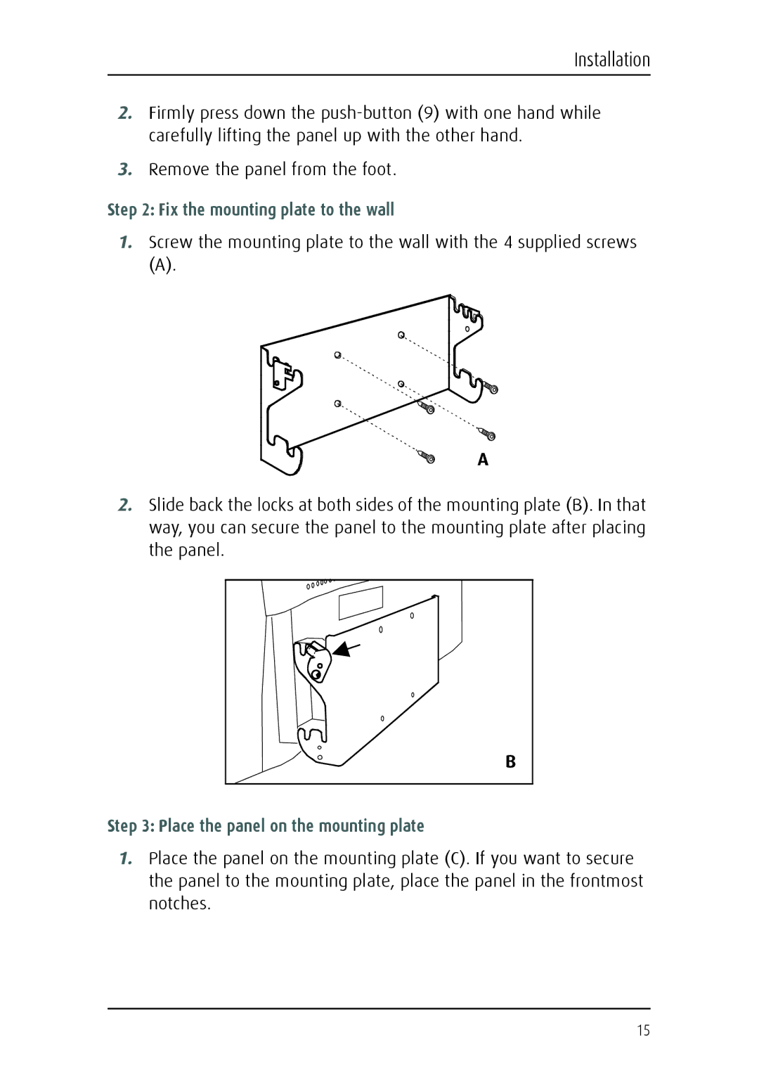 Barco 1219 user manual Fix the mounting plate to the wall, Place the panel on the mounting plate 