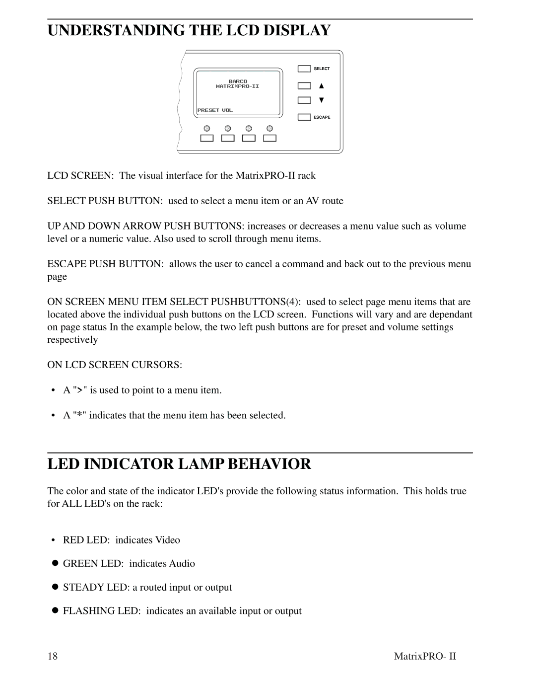 Barco 12X8, 32X32, matrixpro-II 12x8 manual Understanding the LCD Display, LED Indicator Lamp Behavior 