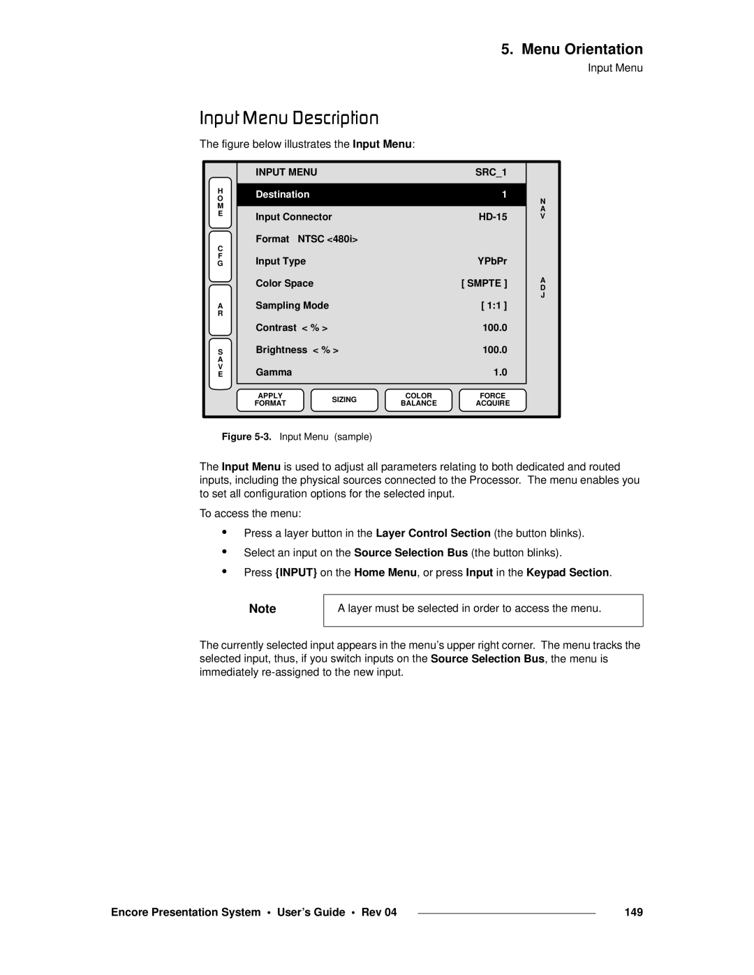 Barco 26-0313000-00 manual Fåéìí=jÉåì=aÉëÅêáéíáçå, Encore Presentation System User’s Guide Rev 149, Input Menu SRC1, Smpte 