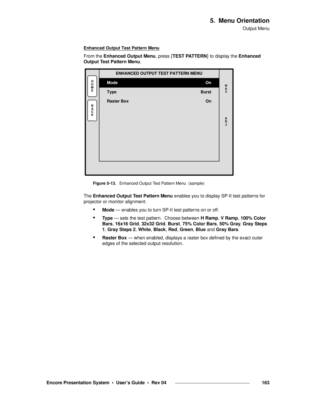 Barco 26-0313000-00 manual Encore Presentation System User’s Guide Rev 163, Enhanced Output Test Pattern Menu 