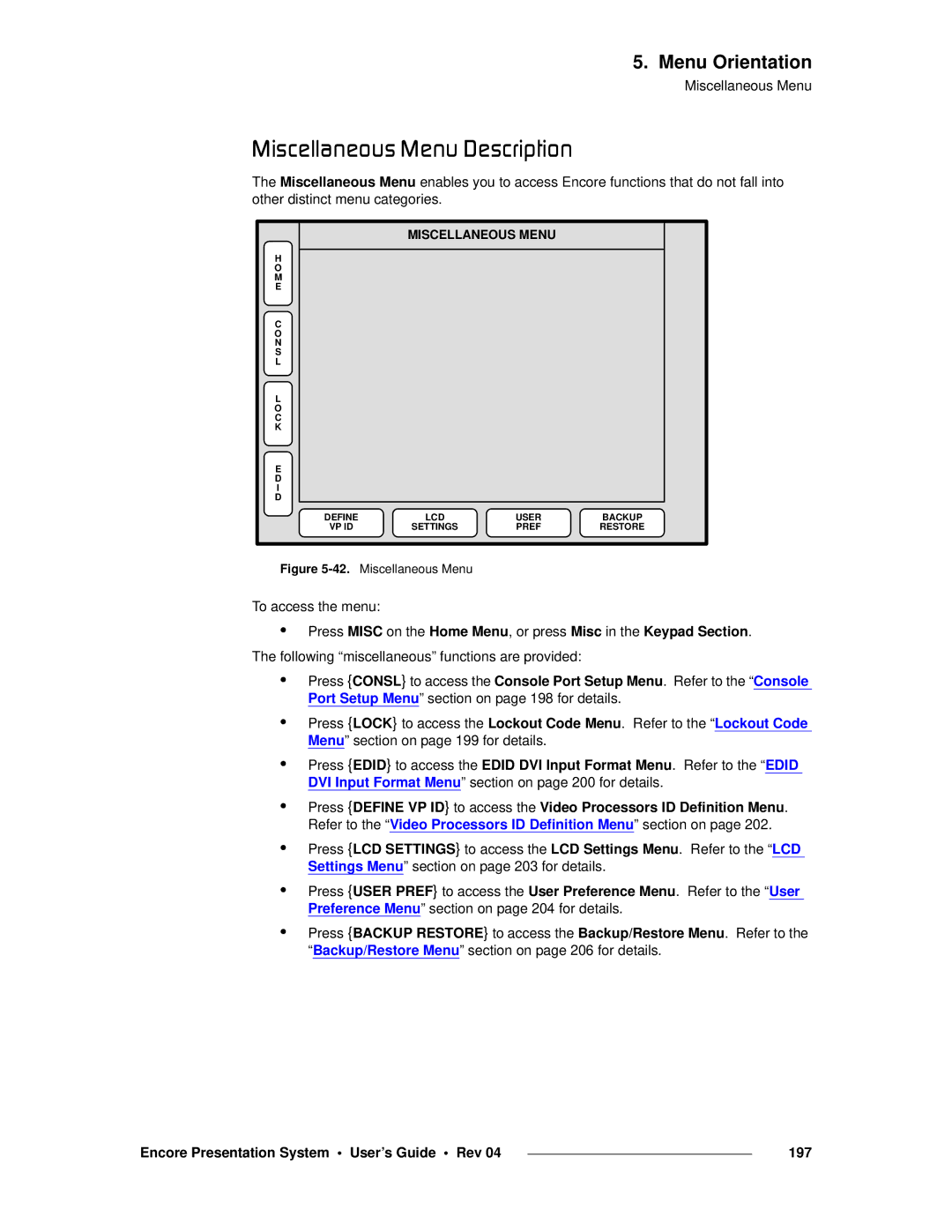 Barco 26-0313000-00 JáëÅÉää~åÉçìë=jÉåì=aÉëÅêáéíáçå, Encore Presentation System User’s Guide Rev 197, Miscellaneous Menu 