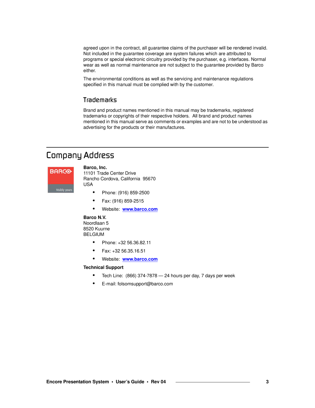 Barco 26-0313000-00 manual `çãé~åó=ÇÇêÉëë, Barco, Inc, Barco N.V, Technical Support 