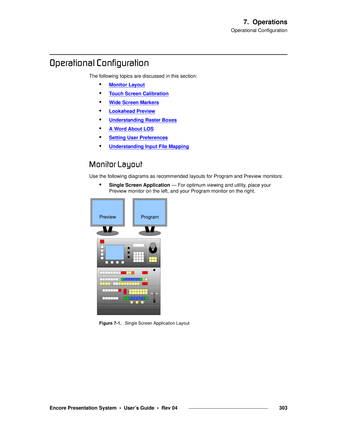 Barco 26-0313000-00 manual LéÉê~íáçå~ä=`çåÑáÖìê~íáçå, Jçåáíçê=i~óçìí, Encore Presentation System User’s Guide Rev 303 