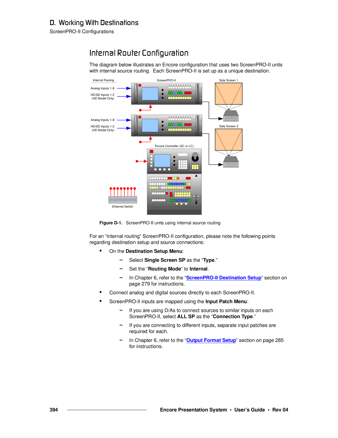 Barco 26-0313000-00 manual FåíÉêå~ä=oçìíÉê=`çåÑáÖìê~íáçå, Figure D-1.ScreenPRO-II units using internal source routing 