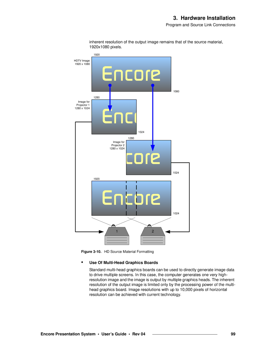 Barco 26-0313000-00 manual Use Of Multi-Head Graphics Boards, HD Source Material Formatting 