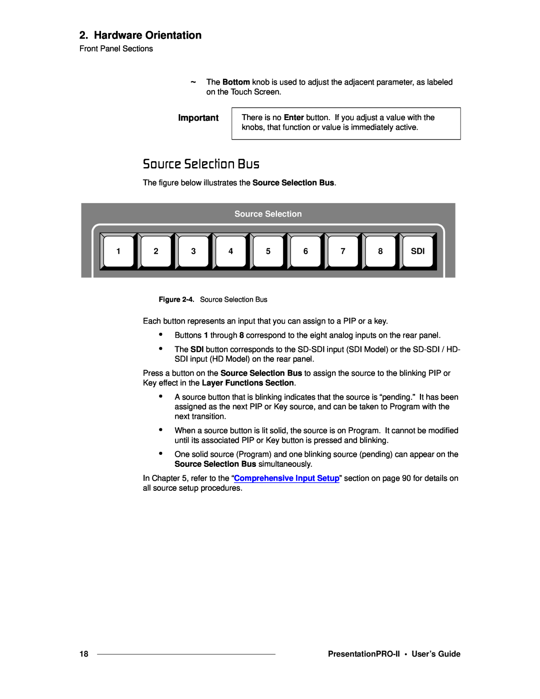 Barco 26-0405000-00 manual pçìêÅÉ=pÉäÉÅíáçå=ìë, Source Selection, Hardware Orientation, PresentationPRO-II User’s Guide 