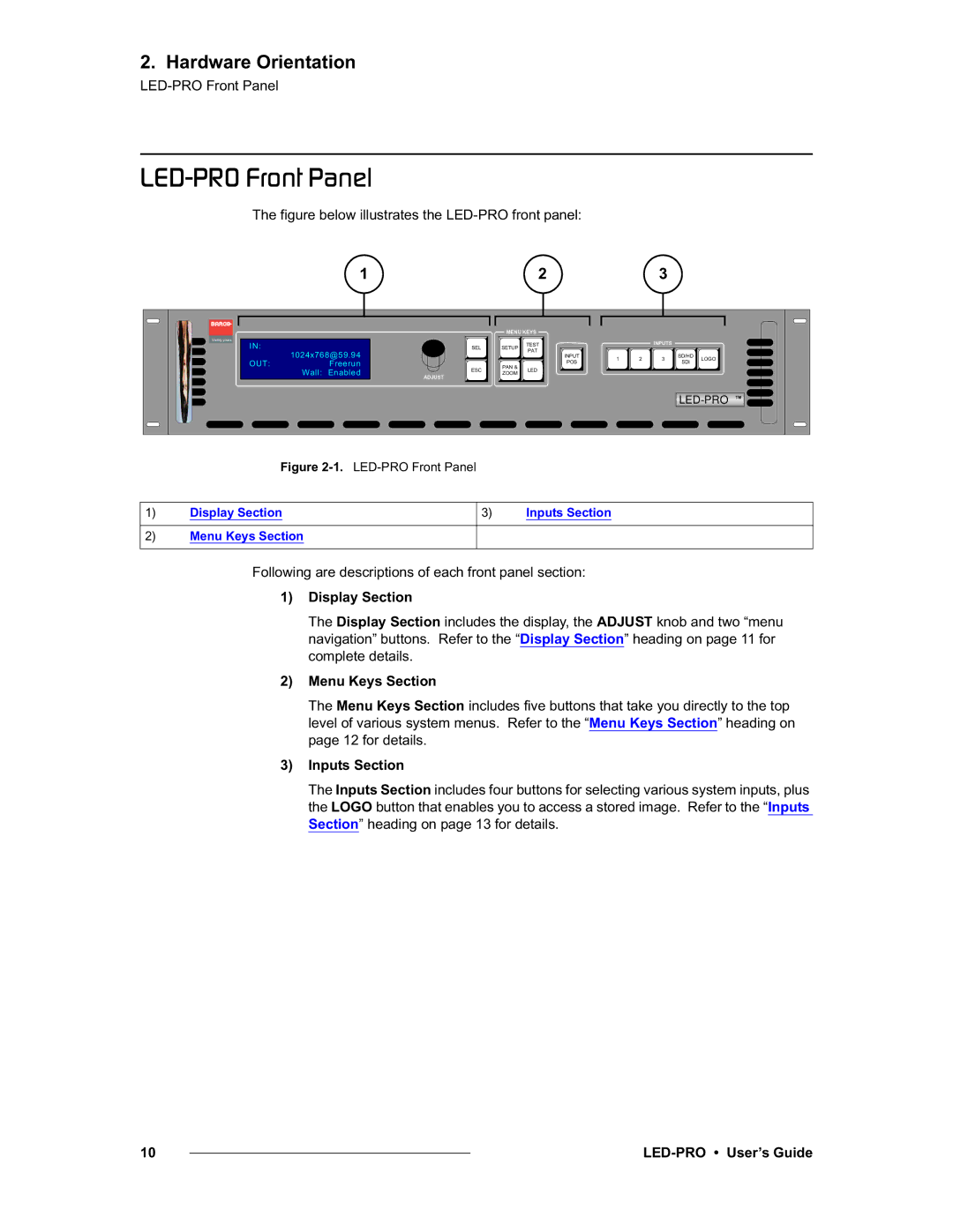 Barco 26-0501000-00, LED-PRO IbaJmol=cêçåí=m~åÉä, Following are descriptions of each front panel section, Display Section 