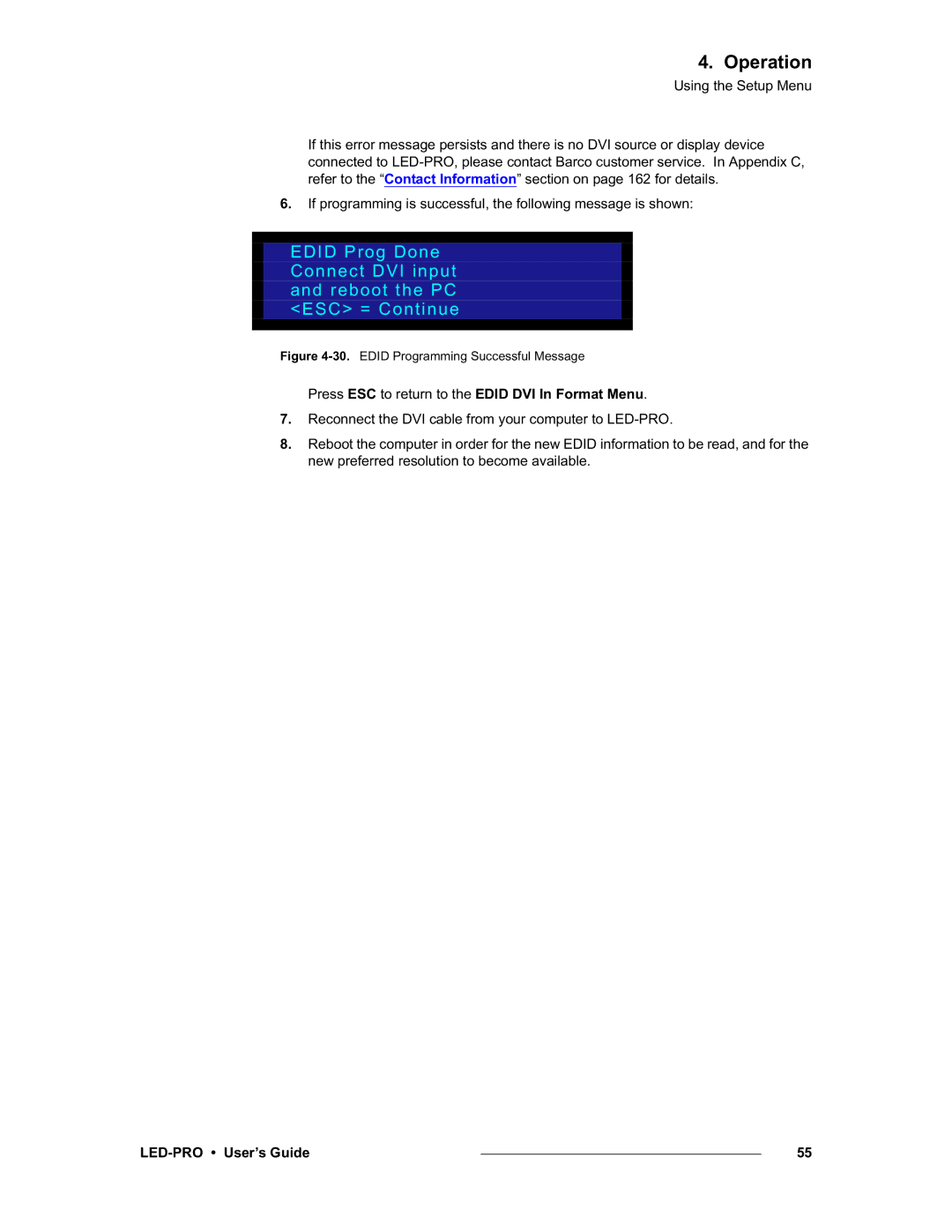 Barco LED-PRO, 26-0501000-00 manual Press ESC to return to the Edid DVI In Format Menu, EDID Programming Successful Message 