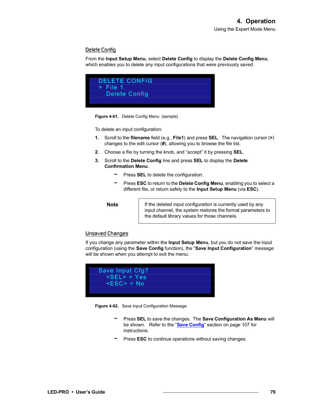 Barco LED-PRO, 26-0501000-00 manual AÉäÉíÉ=`çåÑáÖ, Delete Config File, Råë~îÉÇ=`Ü~åÖÉë, Save Input Cfg? SEL = Yes ESC = No 