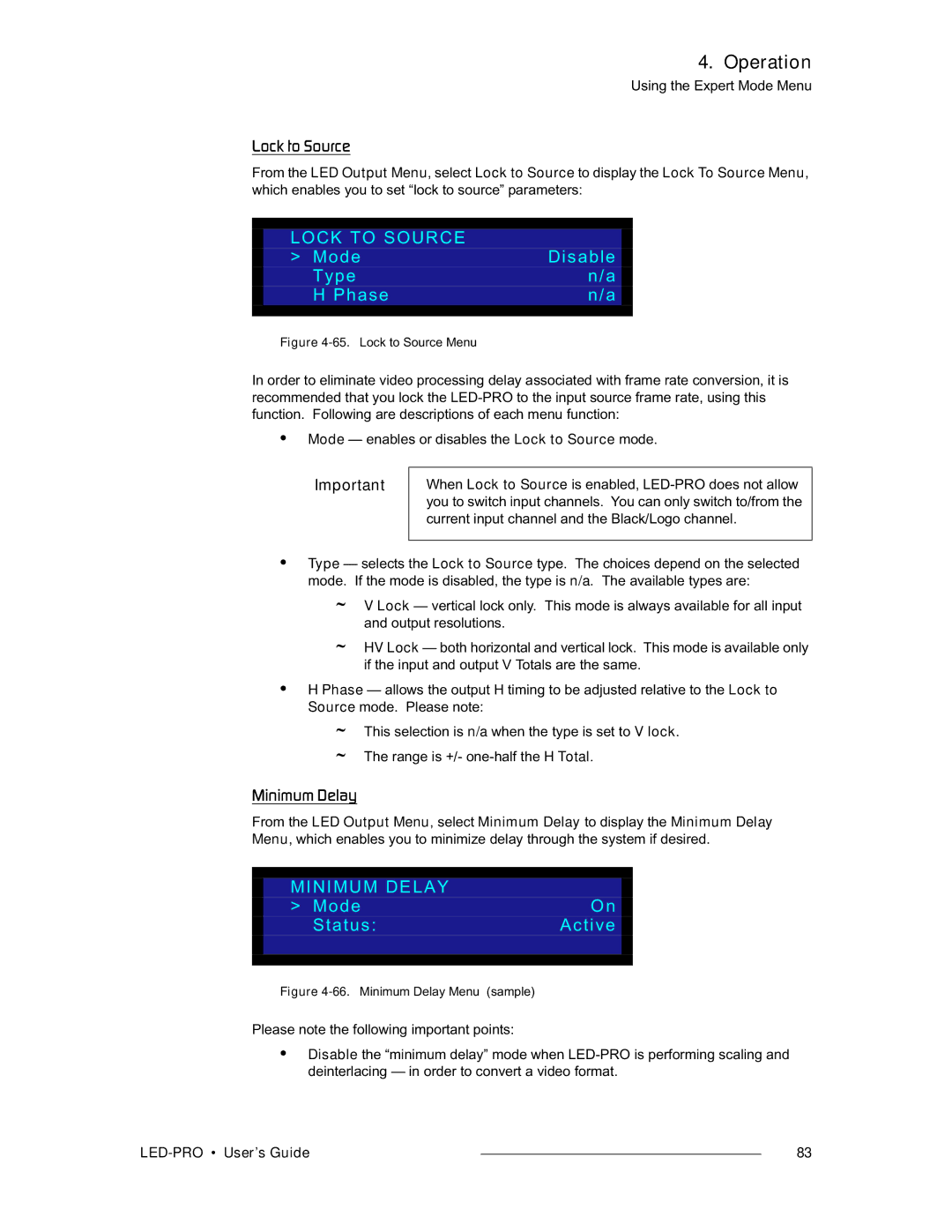 Barco LED-PRO, 26-0501000-00 manual Lock to Source, Mode Disable Type Phase, Minimum Delay, ModeOn StatusActive 