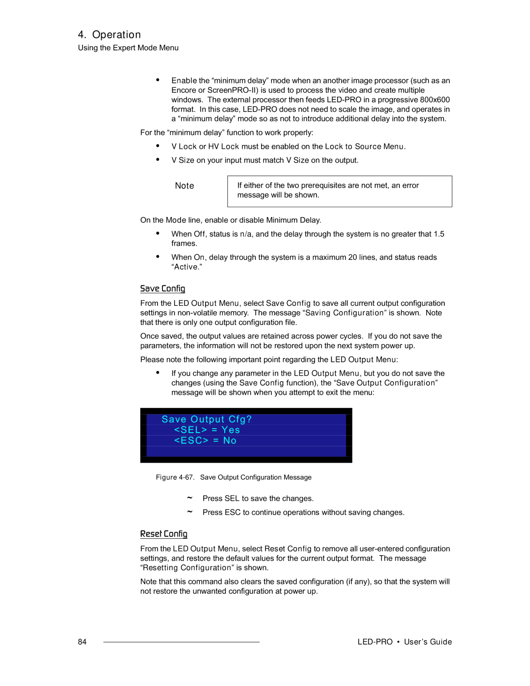 Barco 26-0501000-00, LED-PRO manual Save Output Cfg? SEL = Yes ESC = No, For the minimum delay function to work properly 