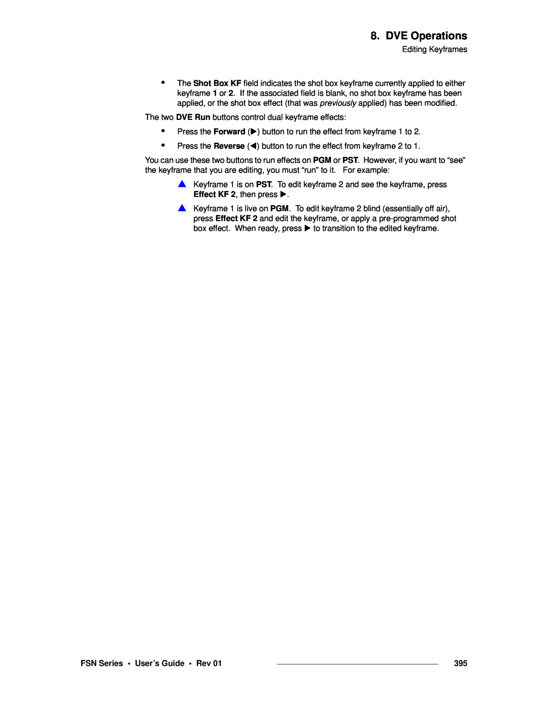 Barco 26-0702000-00 manual DVE Operations, FSN Series • User’s Guide • Rev 
